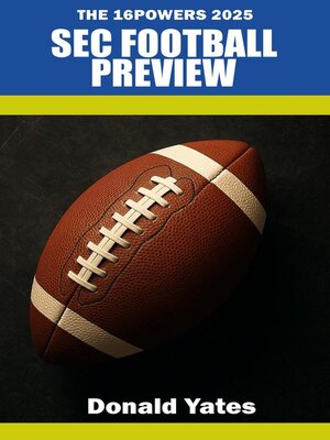 cover image of The 16powers 2025 SEC Football Preview